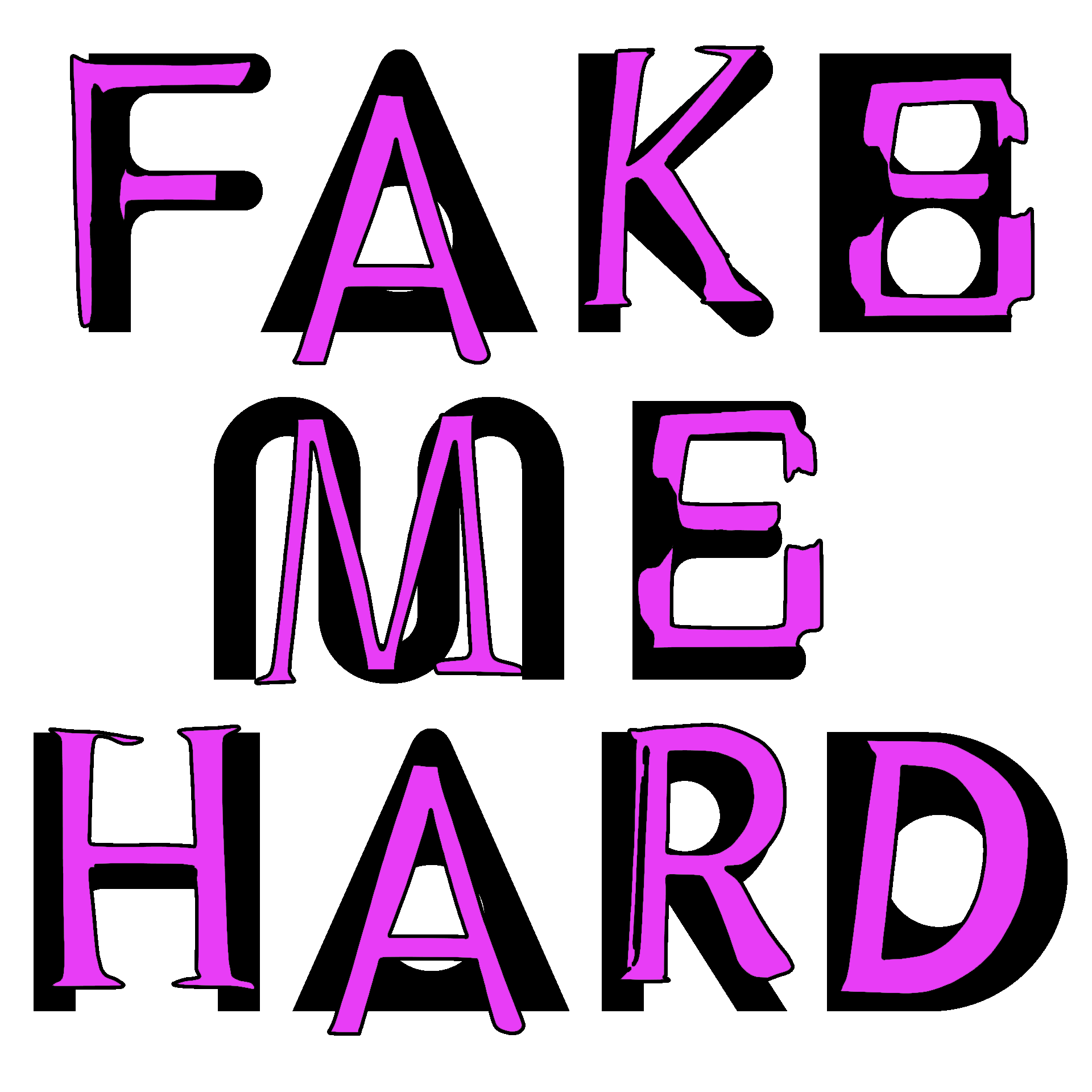 Logo 'FAKE ME HARD' exhibition